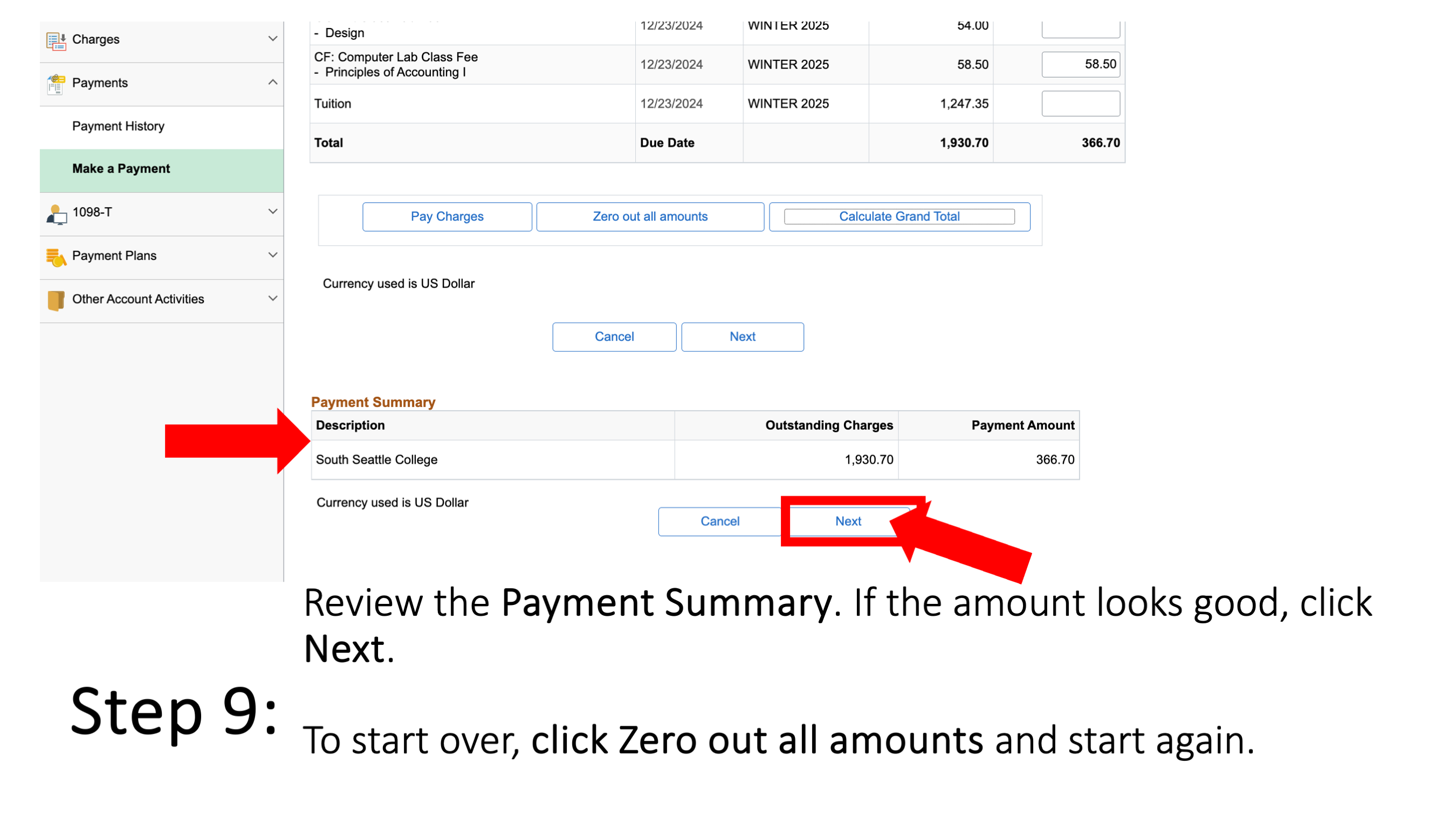 Review the Payment Summary. If the amount looks good, click Next. To start over, click Zero out all amounts and start again.