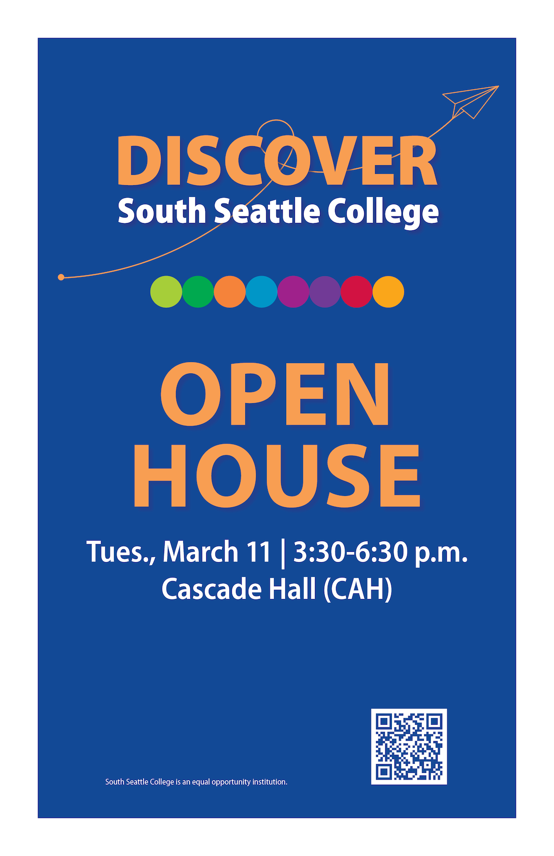 Discover South Seattle College Open House Poster