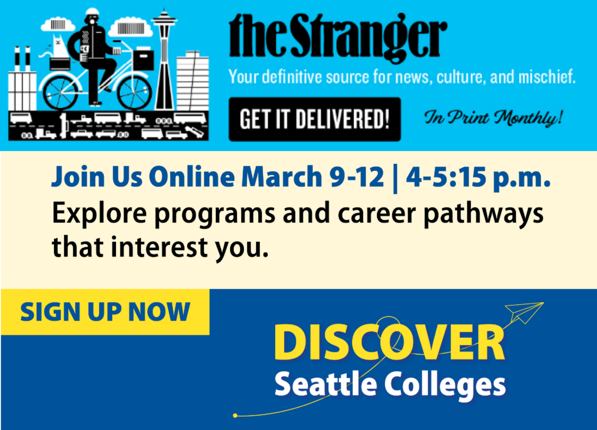Discover Seattle Colleges 2026 bought ad space on The Stranger's Slog newsletter and social media channels.