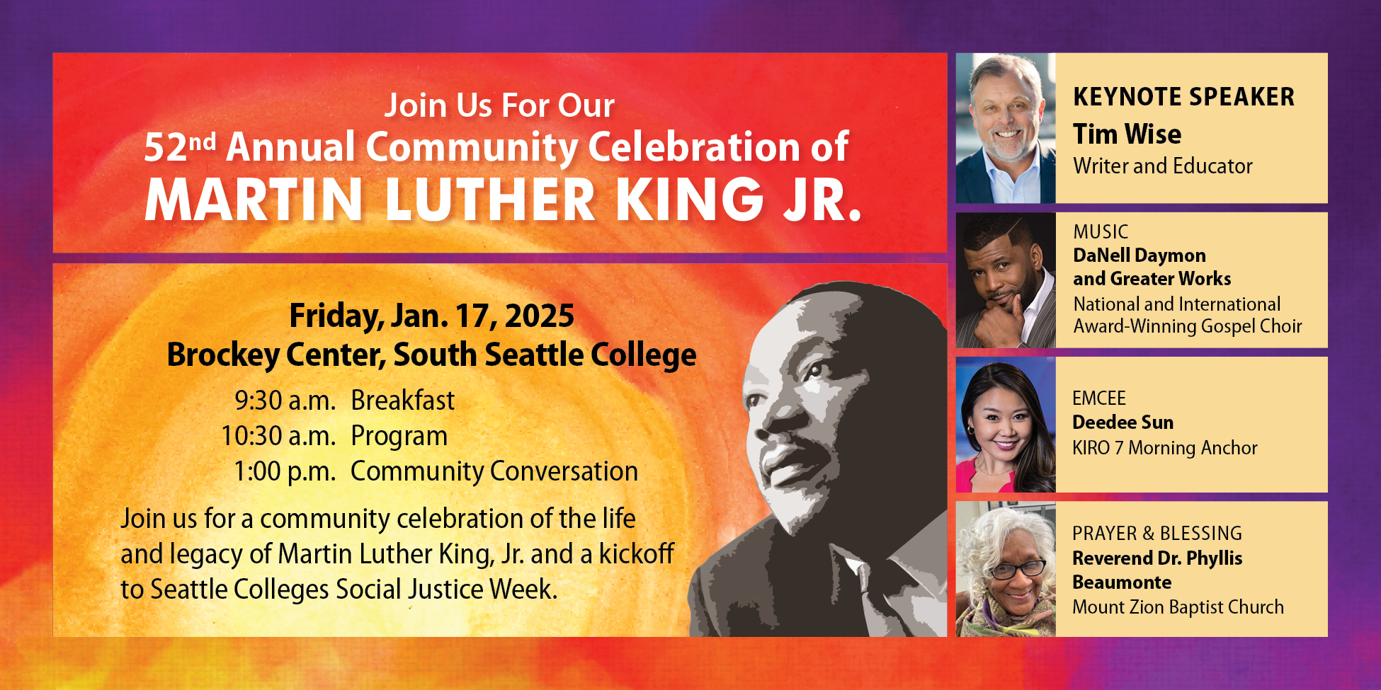 Image of Martin Luther King Jr with text: Join us for the 52nd Annual Community Celebration of Martin Luther King Jr., Friday, January 17, 2025, Brockey Center, South Seattle College